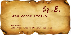 Szedlacsek Etelka névjegykártya